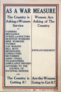 first column text "as a war measure the country is asking of of women service as" with a list of professions and in other column "women are asking of the country enfranchisement"