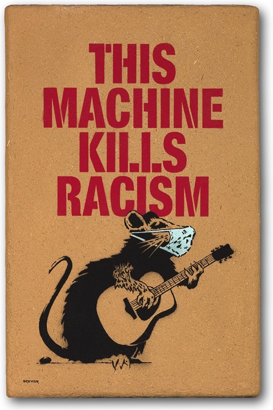 "This machine kills racism" poster with masked rat playing an acoustic guitar on it